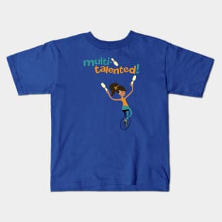 Multi-Talented Kids T-Shirt